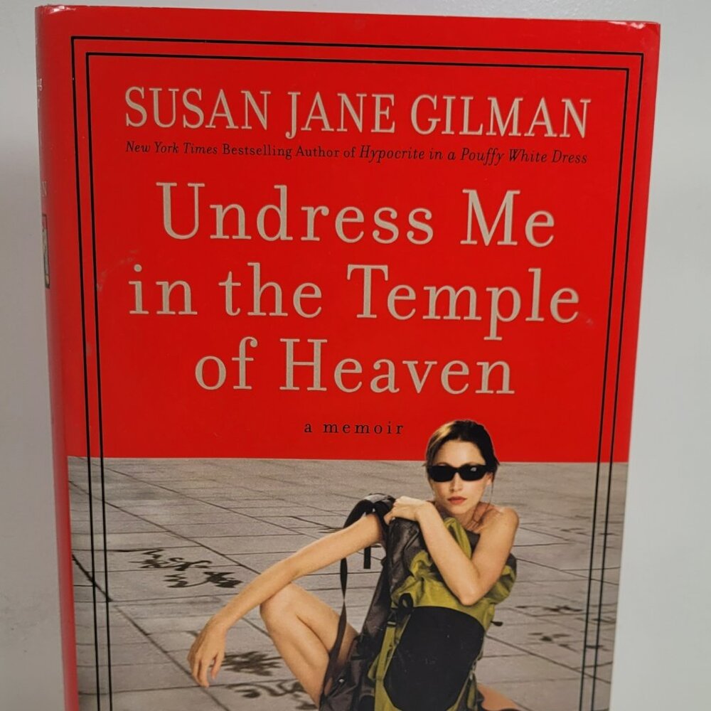 Undress Me In The Temple Of Heaven hARDCOVER